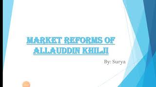 Market Reforms of Allauddin khilji [upl. by Nosidam]