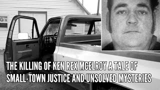 The Killing of Ken Rex McElroy A Tale of Small Town Justice and Unsolved Mysteries [upl. by Sayers804]