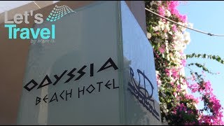 Odyssia Beach Hotel  KretaRethymno Greece  Lets Travel [upl. by Nahtannoj]