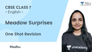 Meadow Surprises  One Shot Revision  English  Unacademy 7th  Madhu [upl. by Aleacim]