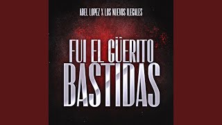 Fui el Güerito Bastidas [upl. by Agathe]