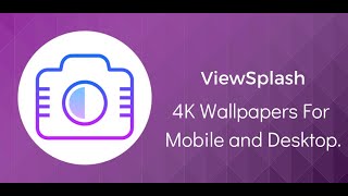 ViewSplash Download 4K Wallpaper for Mobile and Desktop  Unsplash Web  Download HD Wallpapers Free [upl. by Nawaj736]