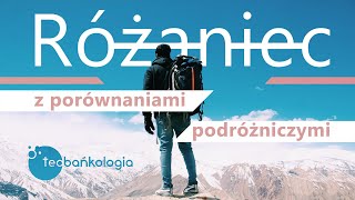 Różaniec Teobańkologia z porównaniami podróżniczymi 1509 Czwartek [upl. by Ayidah]