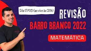 REVISÃO  BARRO BRANCO  Matemática Mike [upl. by Henley]