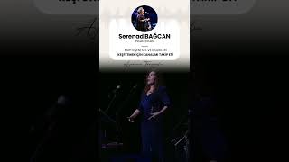 Serenad BAĞCAN Muhteşem bir ses müzik keşfet insaninsa serenadbagcan [upl. by Hgielar956]