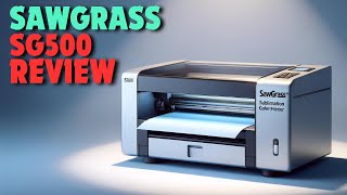 Sawgrass SG500  Best Color Sublimation Printer  2024 Review [upl. by Enia]