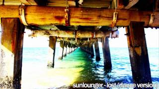 sunlounger  lost dance version [upl. by Lira]