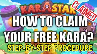 MISSING KARASTAR  HOW TO CLAIM FREE KARA  KARASTAR  NEW NFT GAME  PLAY TO EARN  MrTechimon [upl. by Einahpit]