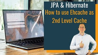 JPA amp Hibernate How to use Ehcache as 2nd Level Cache [upl. by Ahsinat]