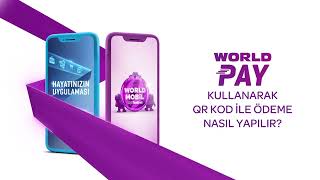 World Pay Kullanarak QR Kod ile Nasıl Ödeme Yapılır [upl. by Onileva81]