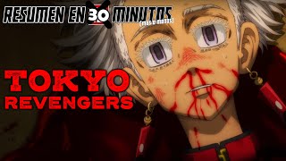 🔷 Tokyo Revengers  TEMPORADA 3  Resumen en 30 Minutos más o menos [upl. by Boar]