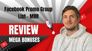 Facebook Promo Group List  MRR Review  4 Bonuses To Make It Work FASTER [upl. by Hoxsie429]