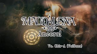 ChisA VoiSona Magdalena  Ancora Cover [upl. by Cassilda]