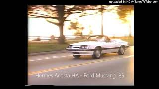 Hermes Acosta HA  Ford Mustang 85 [upl. by Egwin487]