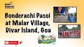 Goan Reporter News Bonderachi Pasoi at Malar Village Divar Island Goa [upl. by Aron]