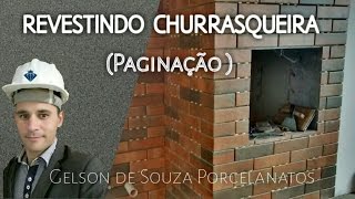 REVESTINDO CHURRASQUEIRA  1 [upl. by Ericksen676]