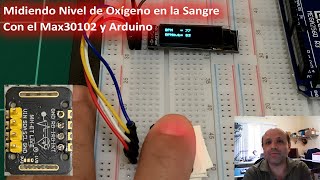 Oxímetro con Arduino Contra el Covid19 usando el Max30102 [upl. by Anelav]