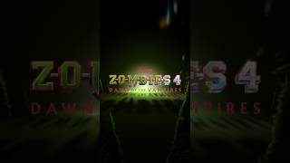 Dawn of The Vampires  Title Reveal  ZOMBIES 4 [upl. by Orvah]