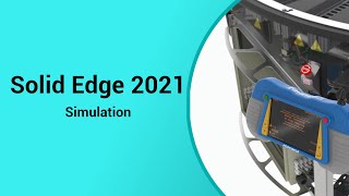 Solid Edge 2021  Simulation [upl. by Wymore]