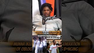 Munna Ikee On New Generation Of Oblock Not Wanting To Be In The Streets oblock chiraq [upl. by Erika]