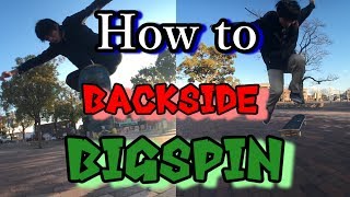 How to Backside Bigspin 「バックサイドビッグスピン」2タイプ解説します [upl. by Engleman]