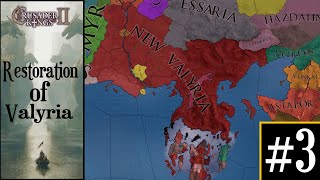 Crusader Kings 2  A Game of Thrones Mod  Restoration of Valyria  Emperor Aurion Varezys 3 [upl. by Millham]