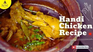 Chicken Handi Recipe  Dhaba Style Chicken Handi Recipe [upl. by Thay975]