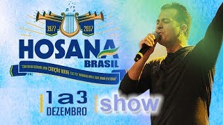 Show Hosana Brasil  Thiago Tomé 011217 [upl. by Yeloc686]