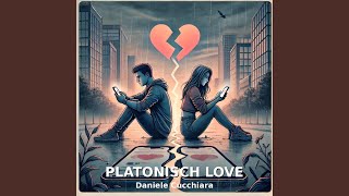 Platonisch Love [upl. by Enaitsirk862]