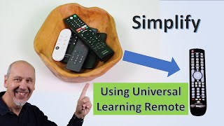 How to Use a Universal Learning Remote and Simplify Your Remote Controls [upl. by Ardekan]