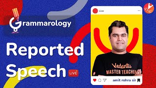 Reported Speech in English Grammar L2 🧐 𝐑𝐞𝐩𝐨𝐫𝐭𝐢𝐧𝐠 𝐒𝐩𝐞𝐞𝐜𝐡 𝐑𝐮𝐥𝐞𝐬 CBSE 9 amp 10 Grammarology  Vedantu [upl. by Linnette]