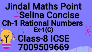 ICSE Class 8 Math Ch1 Rational Numbers Ex1C From Selina Concise202425 Part3 [upl. by Gnet]