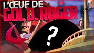 4 THÉORIES SUR L OEUF DE GOL D ROGER   ONE PIECE THÉORIE [upl. by Chappie880]