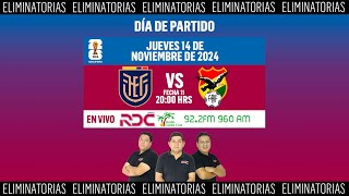 Ecuador vs Bolivia  Eliminatorias Sudamericanas Fecha 11 [upl. by Savage723]