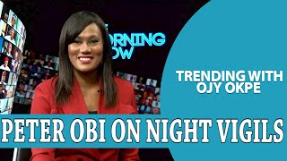 Peter Obi Says He Will Turn Night Vigils To Night Shifts  Minors Face Death Sentence WOjyOkpe [upl. by Sunev]