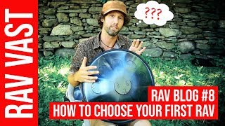 How to choose your first RAV Drum RAV Vast Blog 8 [upl. by Terryl331]