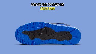 Nike Air Max 90 GORETEX Racer Blue [upl. by Ravel]