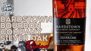 Bardstown Bourbon Company Silver Oak Review [upl. by Illek]