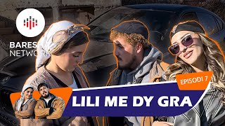 Lili amp Zoja  Lili me dy gra “Episodi 7” Lili New Style [upl. by Neelyar]