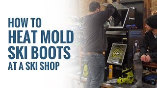 How To Heat Mold Ski Boots At A Ski Shop [upl. by Short]