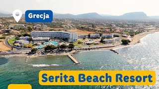 Serita Beach Resort 5  Grecja  Kreta  Elegancki hotel o wysokim standardzie [upl. by Ahsitel]