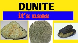 uses and application of Dunite  lecture 54 of igneous petrology GeologyAspirant [upl. by Letisha]