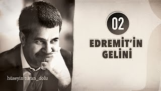 Edremitin Gelini Hüseyin Turan DOLU 2012 [upl. by Staley601]