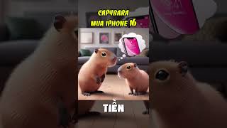 Capybara mua điện thoại [upl. by Bowler]