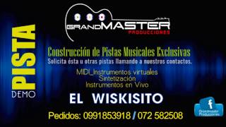 EL WISKISITO Pista KARAOKE [upl. by Redmer]