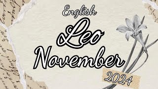 LEO ♌️ NOVEMBER 2024 ENGLISH tarot reading leo horoscope [upl. by Shandy]