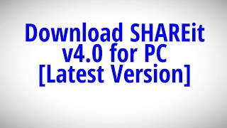 Download SHAREit v40 for PC【Latest Version】 [upl. by Philbert882]