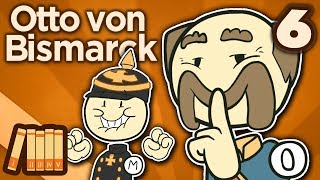 Otto von Bismarck  Germany  Extra History  Part 6 [upl. by Acilef]