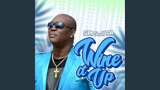 Wine It Up Dj Toa Remix Version [upl. by Haramat]