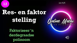 Graad 12 Wiskunde L4 Faktoriseer n Derdegraadse Polinoom [upl. by Berners]